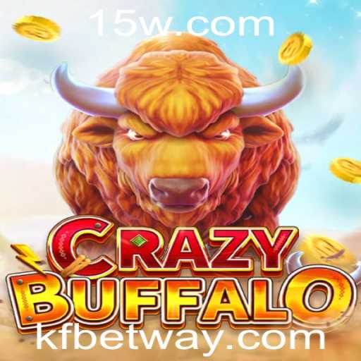 Descubra o Fascinante Mundo de CRAZYBUFFALO com Kfbet